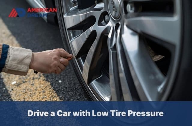 Drive a Car with Low Tire Pressure