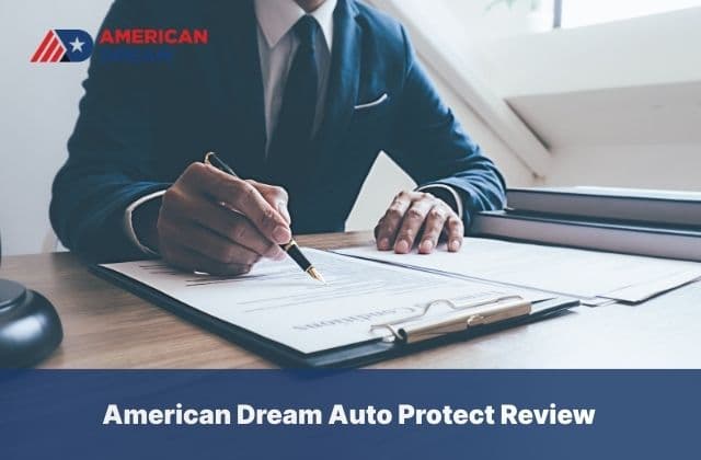 american dream auto protect review