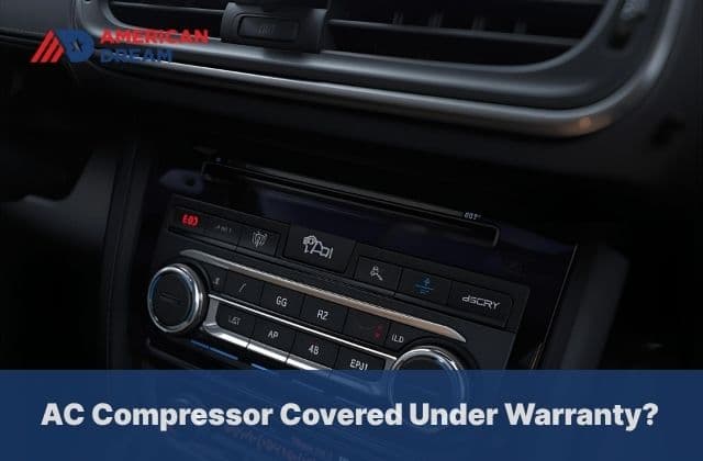 Is Your Car’s AC Compressor Covered Under Warranty Is Your Car’s AC Compressor Covered Under Warranty