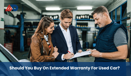 Should You Buy On Extended Warranty For Used Car Should You Buy On Extended Warranty For Used Car