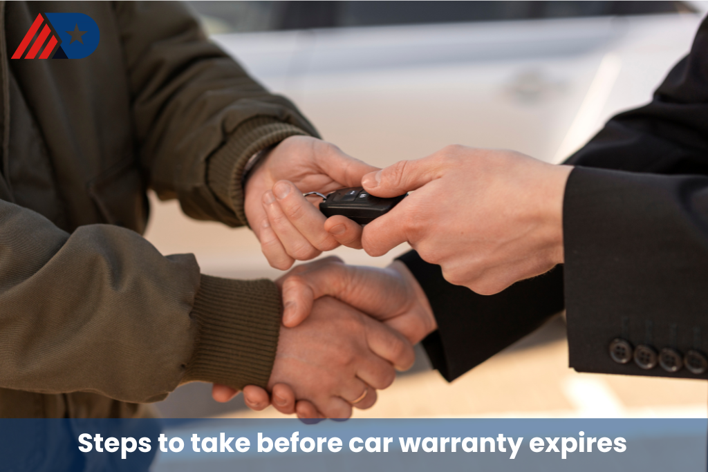 steps to take before car warranty expires