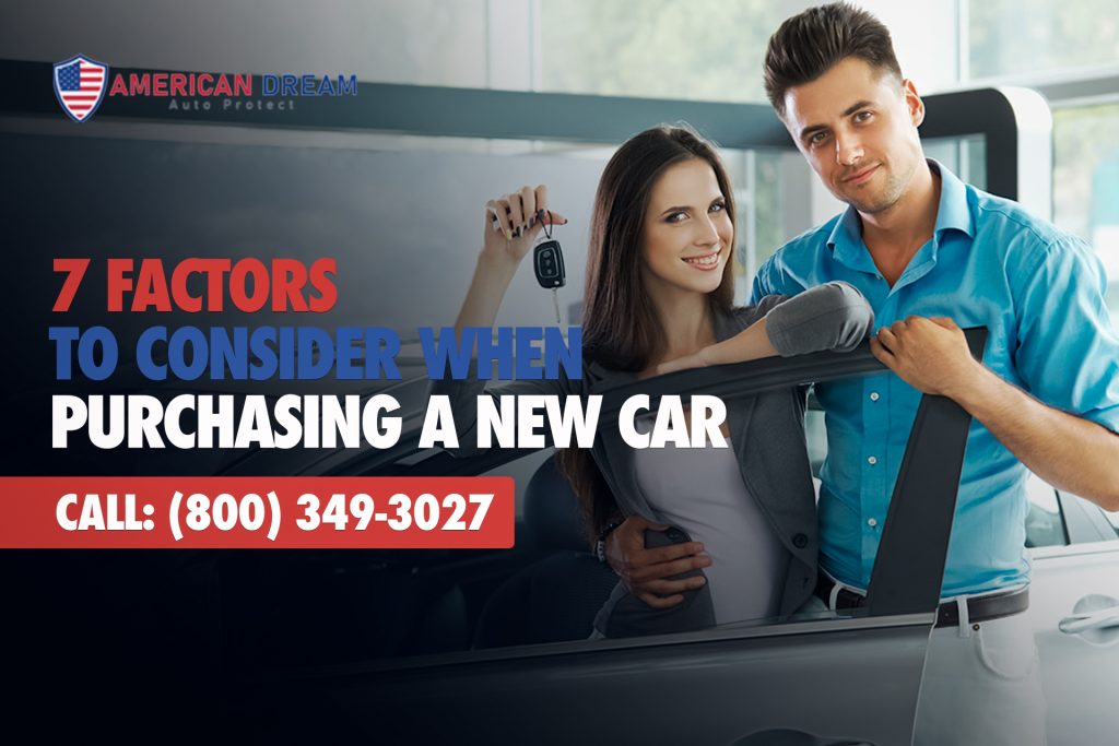7 Factors to Consider when Purchasing a New Car