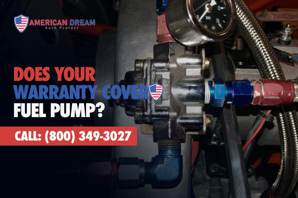 Does Your Warranty Cover Fuel Pump