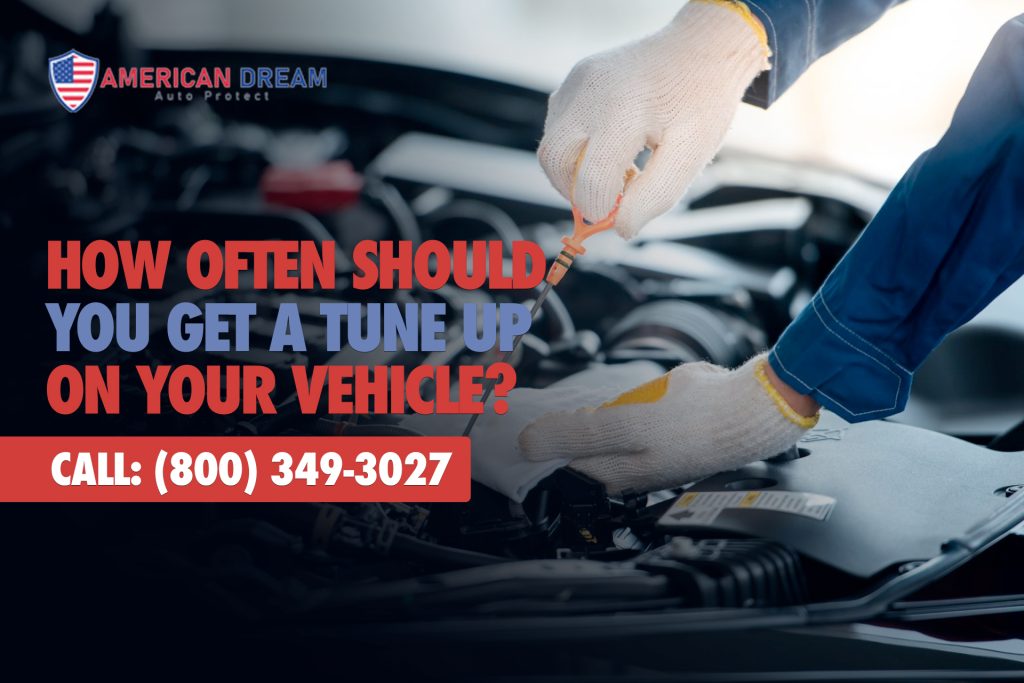 How often Should you Get a Tune Up on Your Vehicle