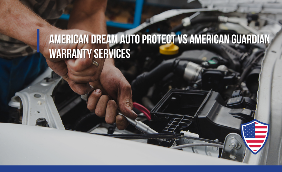American Dream Auto Protect vs American Guardian Warranty Services
