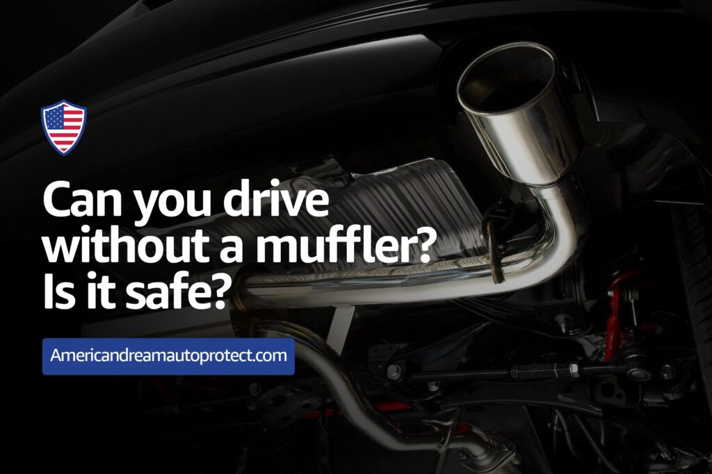 Can you Drive Without a Muffler? Is it Safe?