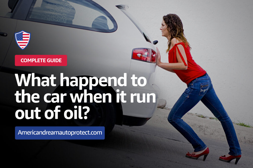 what happen to car when it run out of oil?