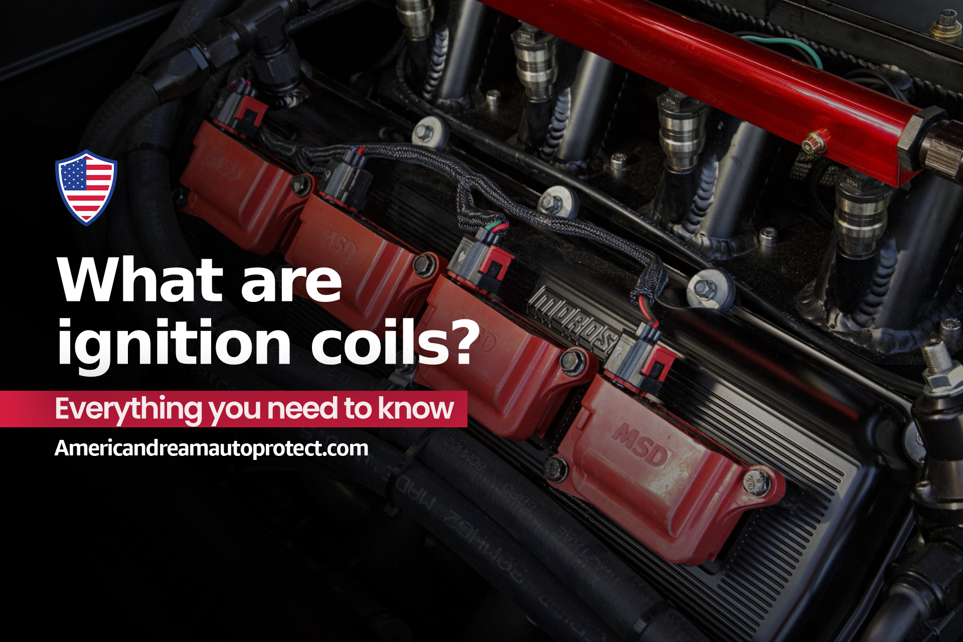 What Are Ignition Coils Everything You Need To Know