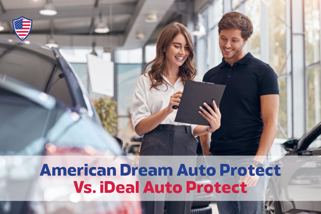 American Dream Auto Protect Vs. iDeal Auto Protect