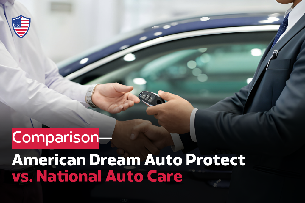 American-Dream-Auto-Protect-vs.-National-Auto-Care