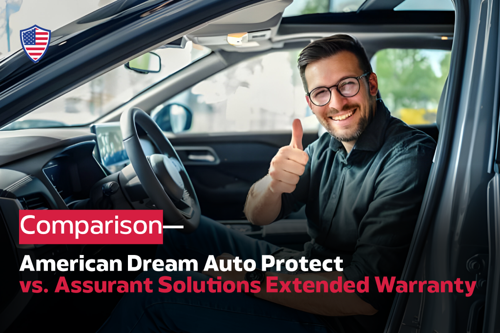 American-Dream-Auto-Protect-vs-Assurant-Solutions-Extended-Warranty