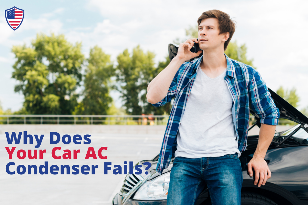 Why Does Your Car AC Condenser Fails